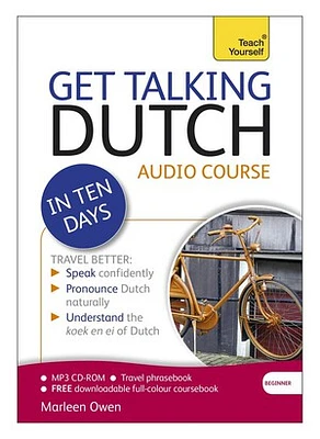 Get Talking Dutch in Ten Days: A Teach Yourself Guide