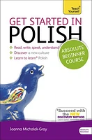 Get Started in Polish Absolute Beginner Course