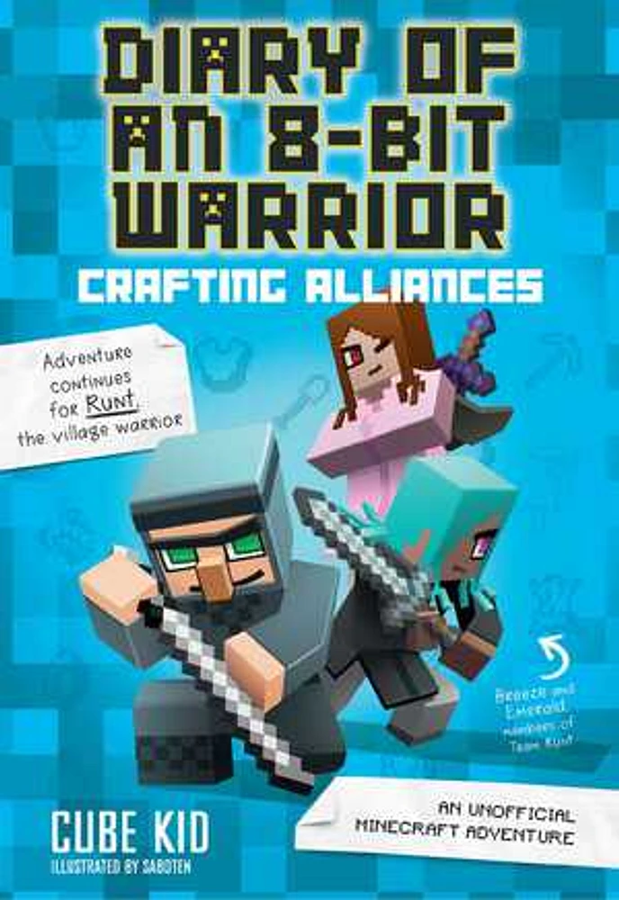 Diary of an 8-Bit Warrior: Crafting Alliances