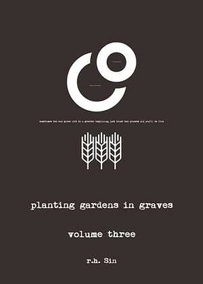 Planting Gardens in Graves III