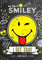 My Life in Smiley (Book 2 in Smiley series)