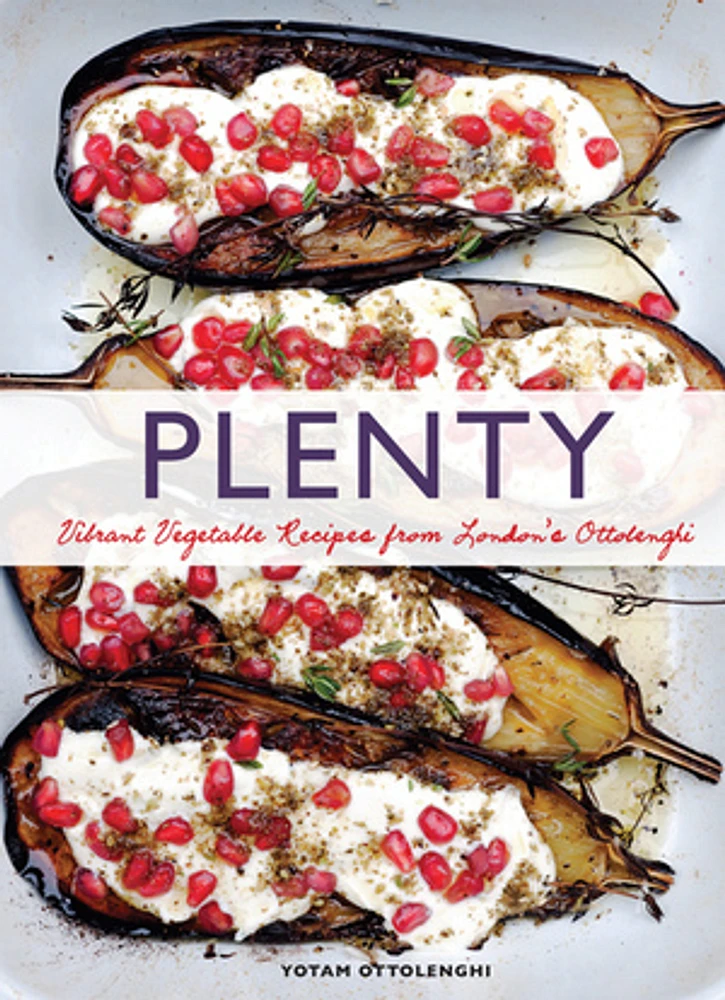 Plenty: Vibrant Vegetable Recipes from London's Ottolenghi (Vegetarian Cooking, Vegetable Cookbook, Vegetable Cooking)