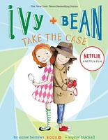 Ivy and Bean Take the Case (Book 10)