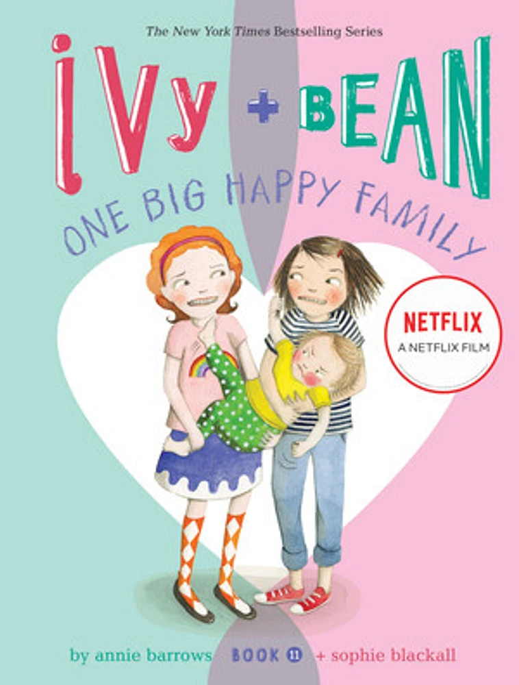 Ivy and Bean One Big Happy Family (Book 11)