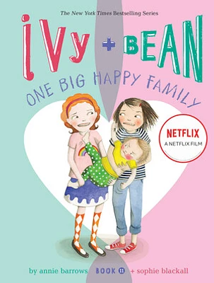 Ivy and Bean One Big Happy Family (Book 11)