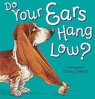 Do Your Ears Hang Low?