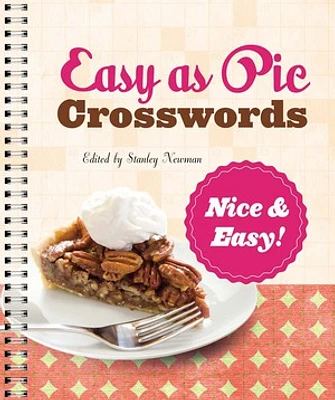 Easy as Pie Crosswords: Nice & Easy!