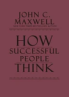 How Successful People Think