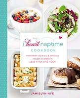 The I Heart Naptime Cookbook