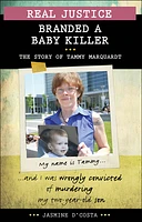 Real Justice: Branded a Baby Killer