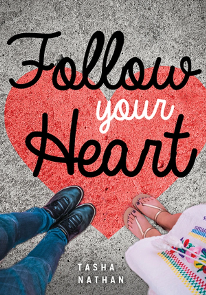 Follow Your Heart