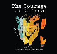 The Courage of Elfina