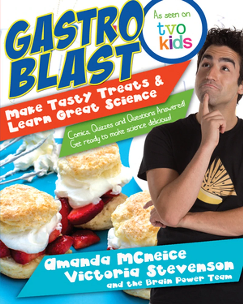 Gastro Blast: Make Tasty Treats & Learn Great Science