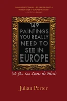 149 Paintings You Really Need to See in Europe