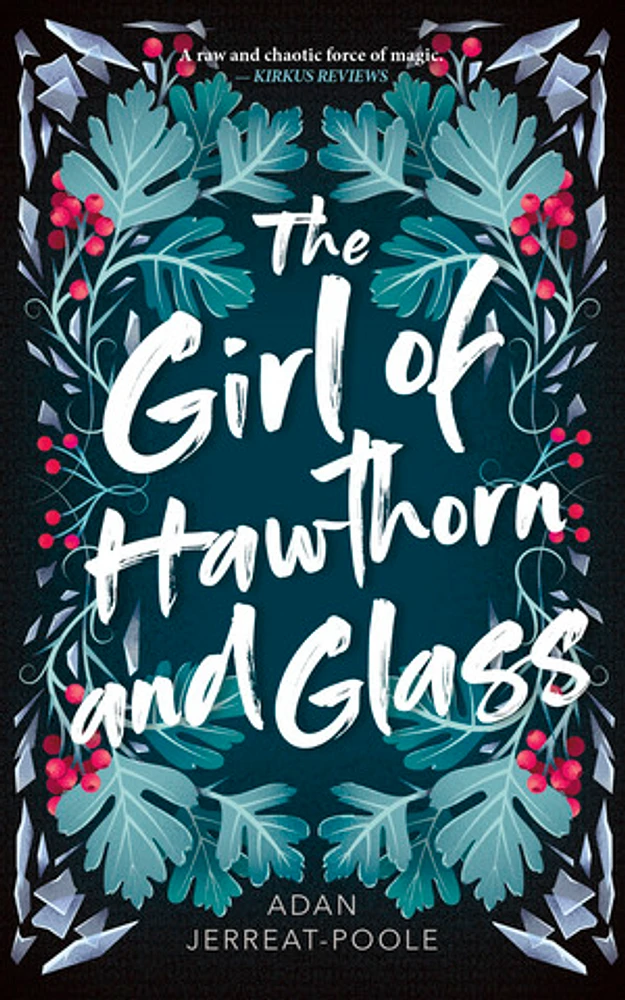 The Girl of Hawthorn and Glass