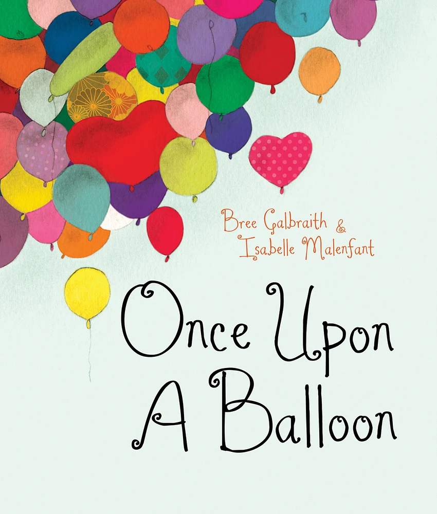 Once Upon a Balloon