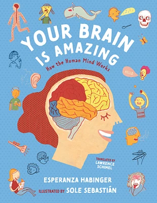 Your Brain Is Amazing