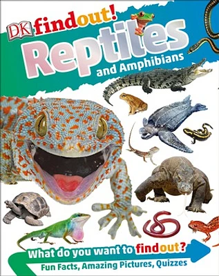 DKfindout! Reptiles and Amphibians