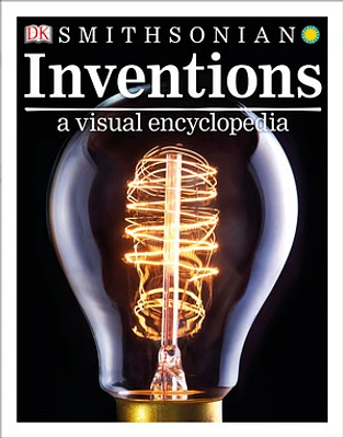 Inventions: A Visual Encyclopedia