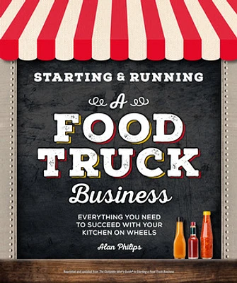 Starting & Running a Food Truck Business