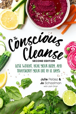 The Conscious Cleanse, Second Edition