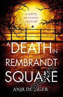 A Death in Rembrandt Square