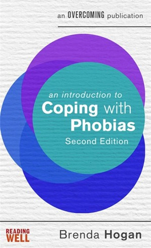 An Introduction to Coping with Phobias