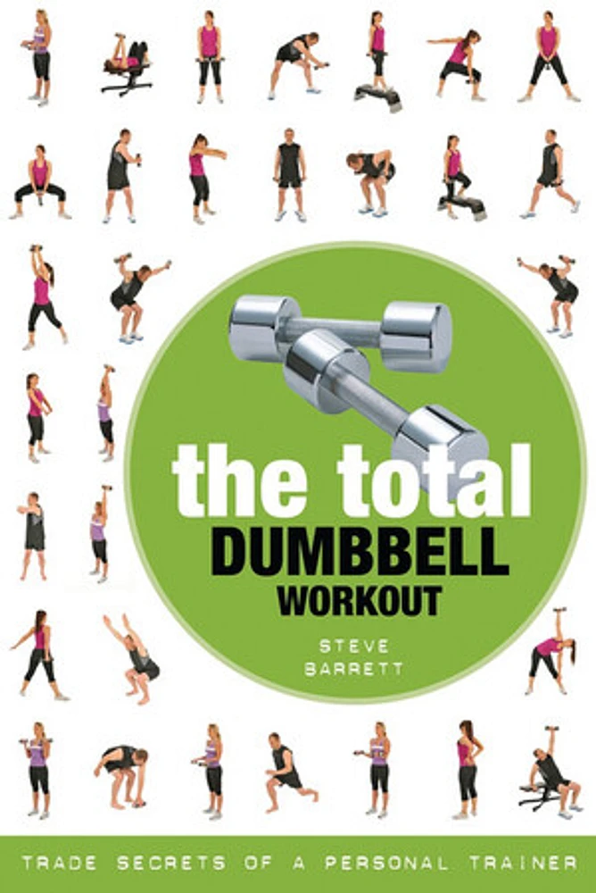 Total Dumbbell Workout, The