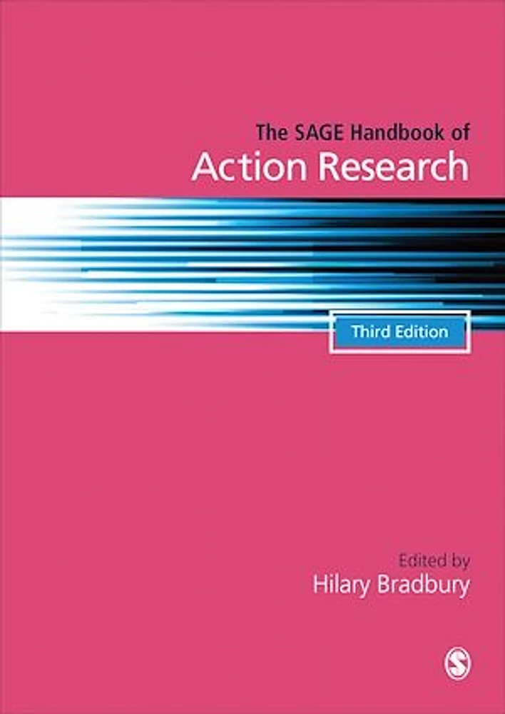 The SAGE Handbook of Action Research