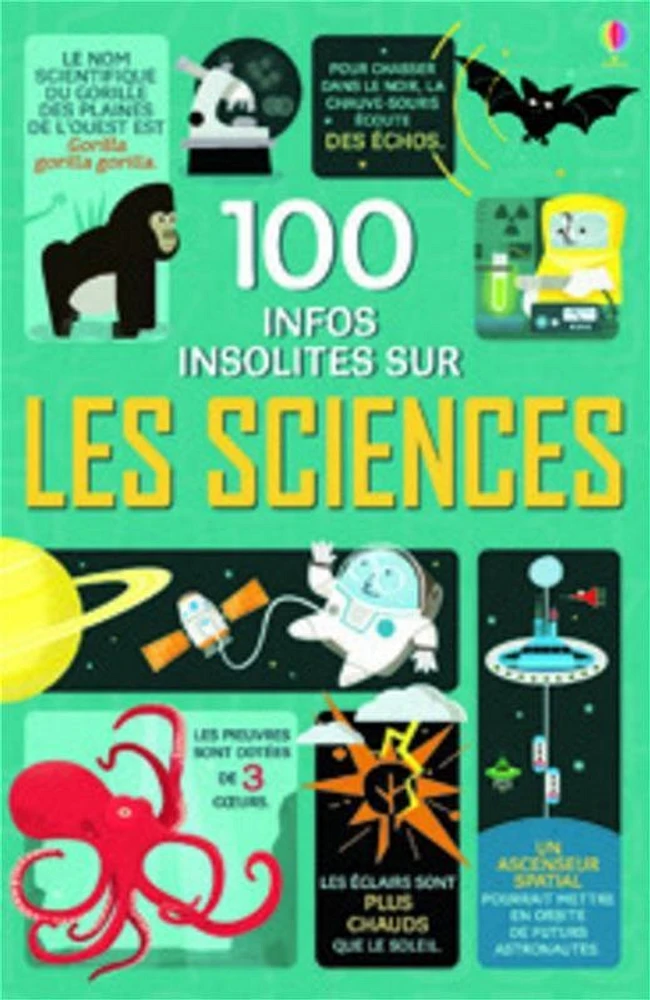 100 infos insolites sur les sciences