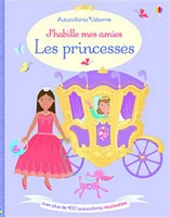 Les princesses : J'habille mes amies