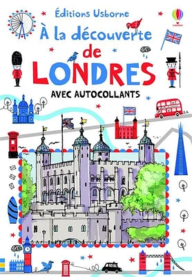 A la découverte de Londres : avec autocollants