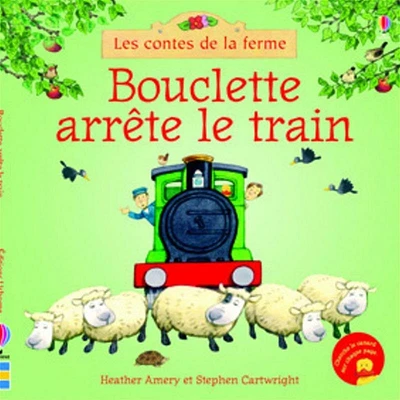 Bouclette arrête le train