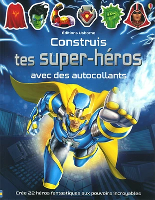 Construis tes super-héros avec des autocollants