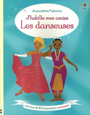 Les danseuses : J'habille mes amies