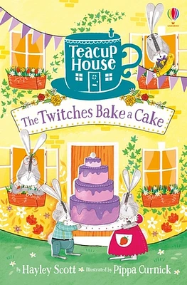 Teacup House: The Twitches Bake a Cake