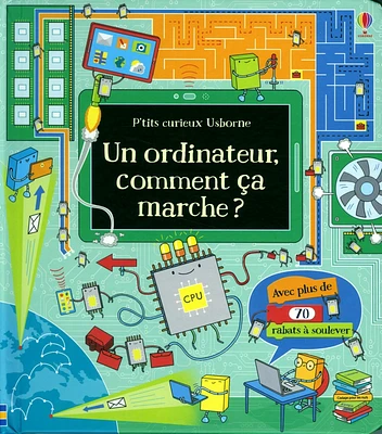 Un ordinateur, comment ça marche ?