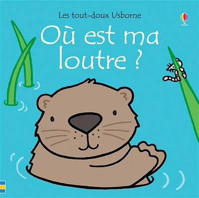 Où est ma loutre ?