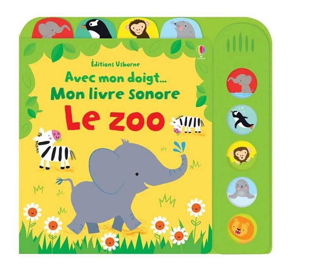 Mon livre sonore : Le zoo