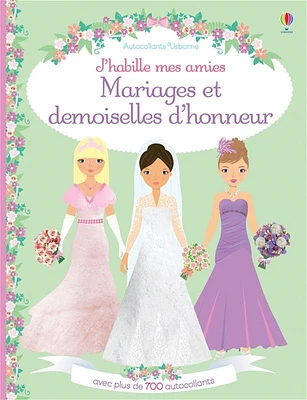 Mariages et demoiselles d'honneur: J'habille mes amies