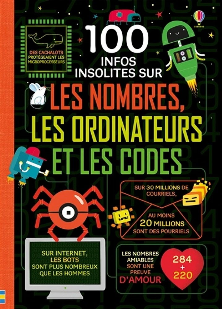 100 infos insolites sur les nombres, les ordinateurs et les codes