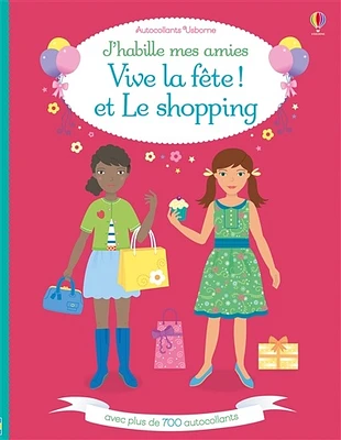 Vive la fête et le shopping!