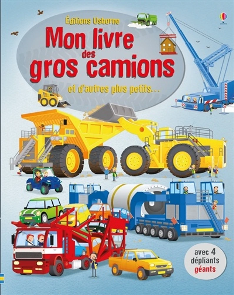 Mon livre des gros camions, et d'autres plus petits...