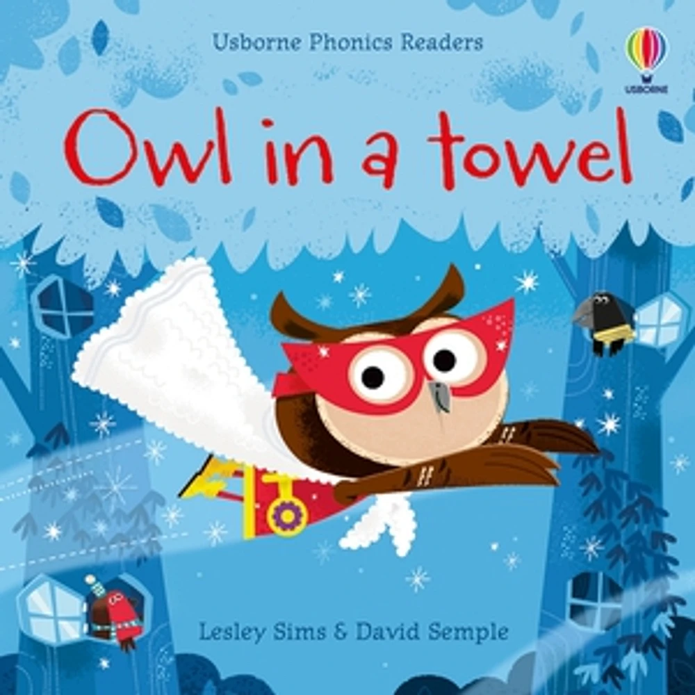 Phonics Readers: Owl in a Towel