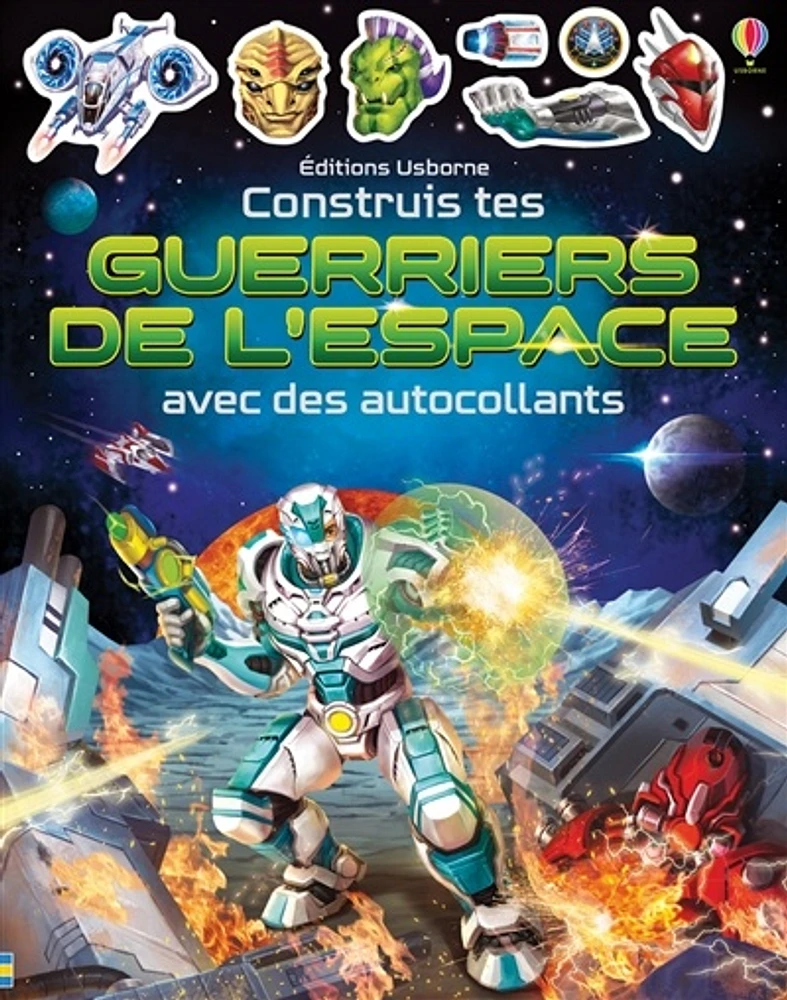 Construis tes guerriers de l'espace avec des autocollants