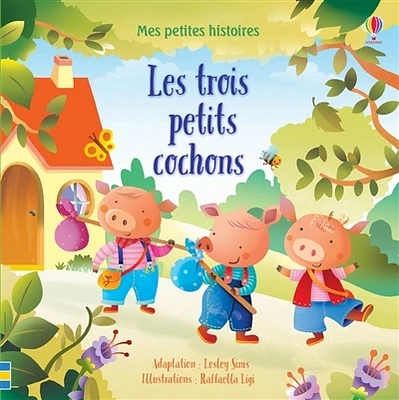 Les trois petits cochons