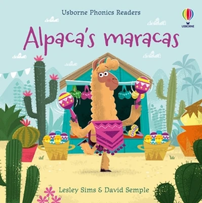 Phonics Readers: Alpaca's Maracas