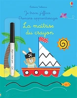 La maîtrise du crayon