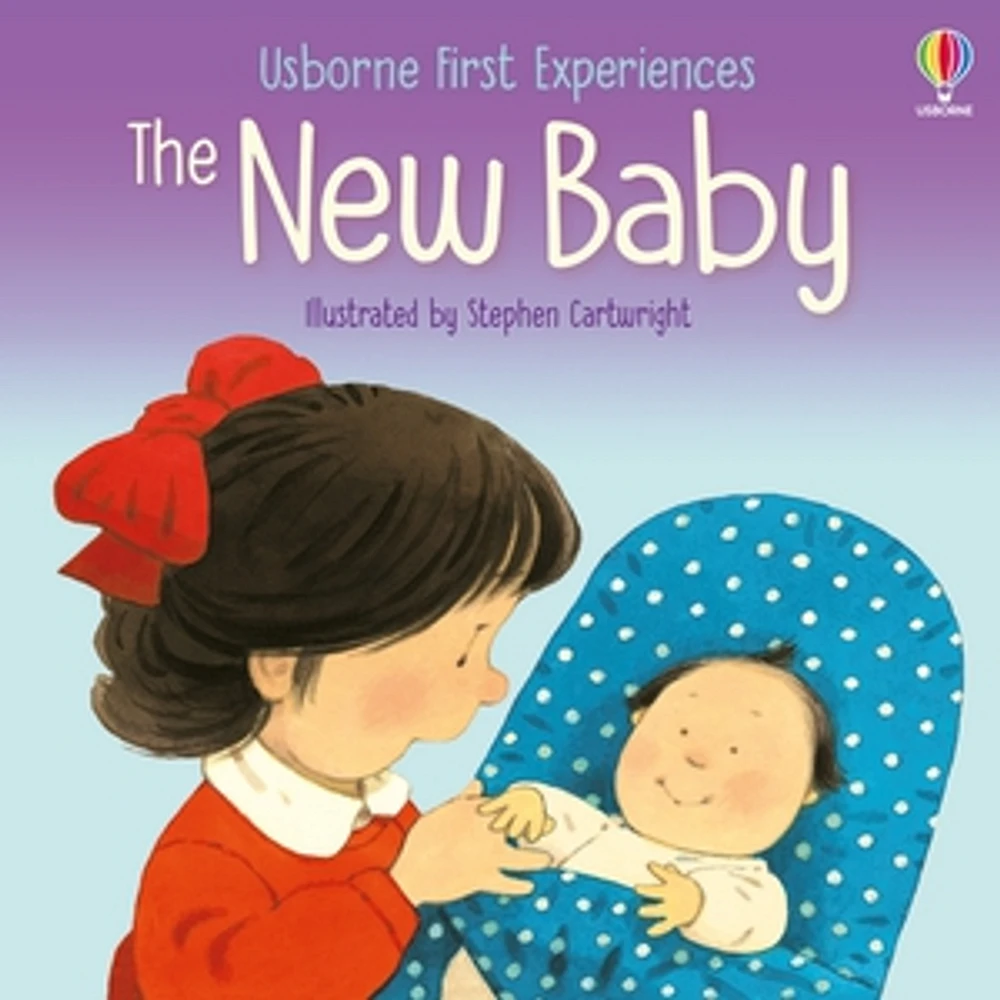 First Experiences: New Baby