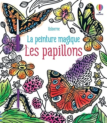 Les papillons: la peinture magique